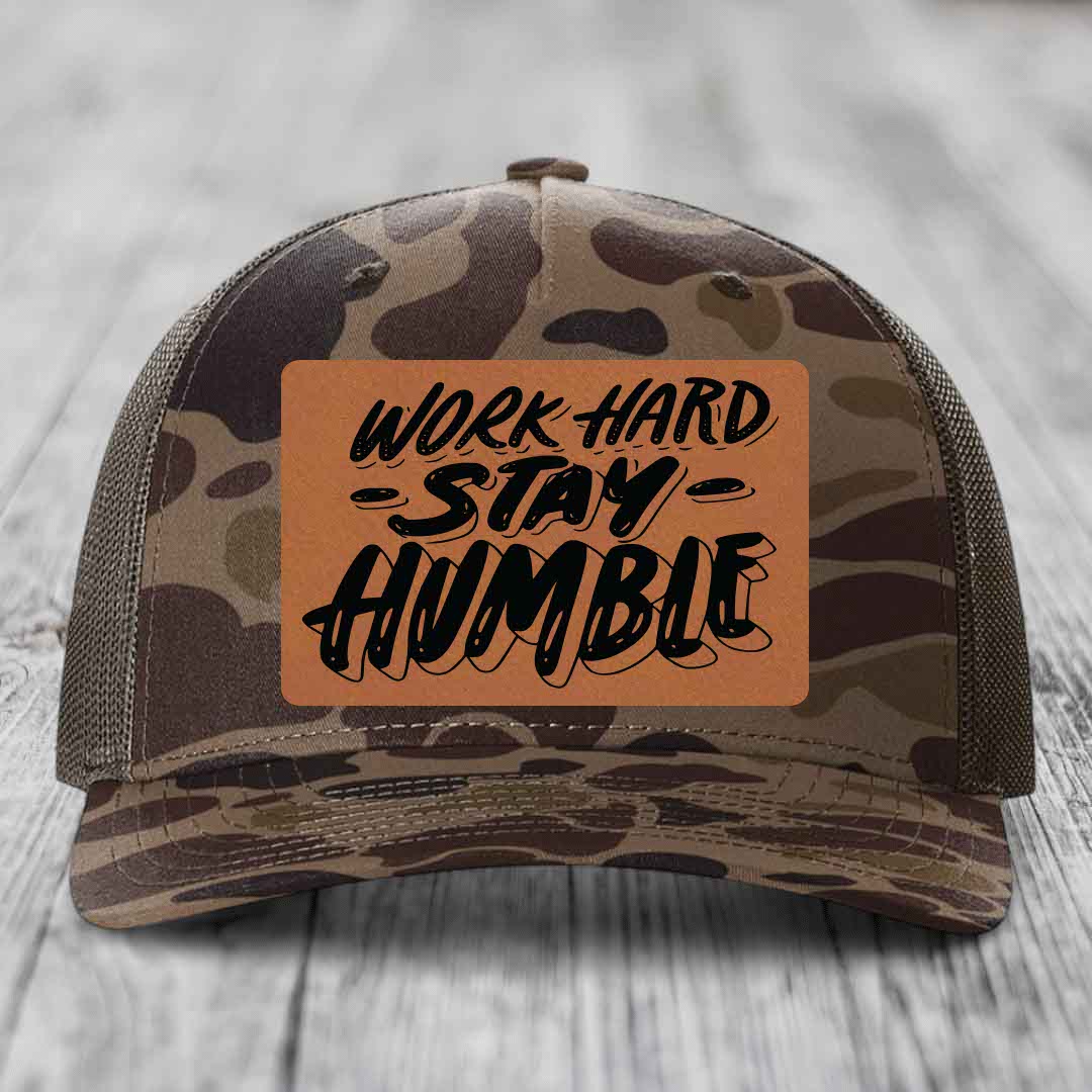 Work Hard, Stay Humble - Leather Patch Hat - Rawhide to Black Patch - Richardson 112PFP Snapback Trucker Hat