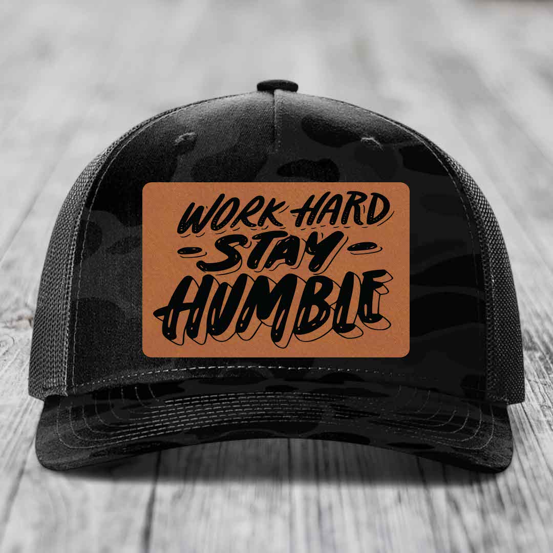 Work Hard, Stay Humble - Leather Patch Hat - Rawhide to Black Patch - Richardson 112PFP Snapback Trucker Hat