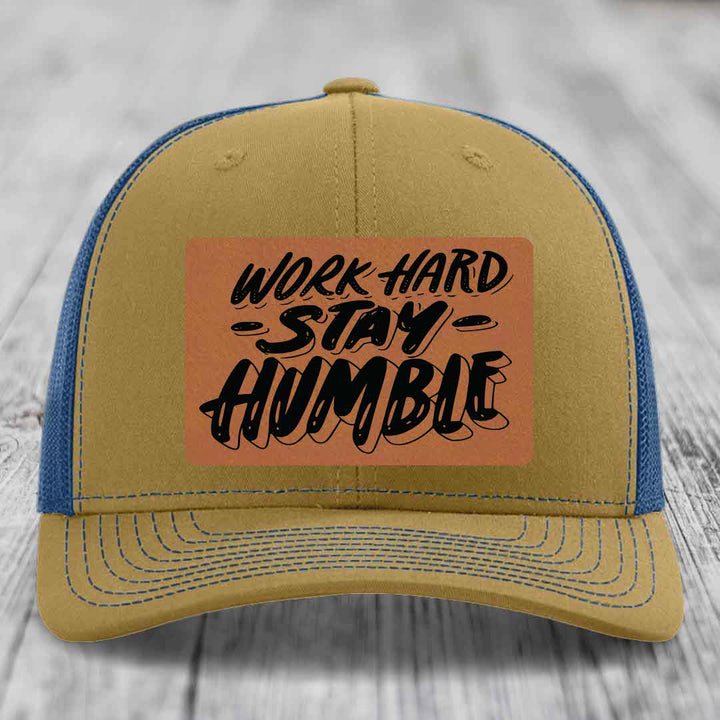 Work Hard, Stay Humble - Leather Patch Hat - Rawhide to Black Patch - Richardson 112 Snapback Trucker Hat