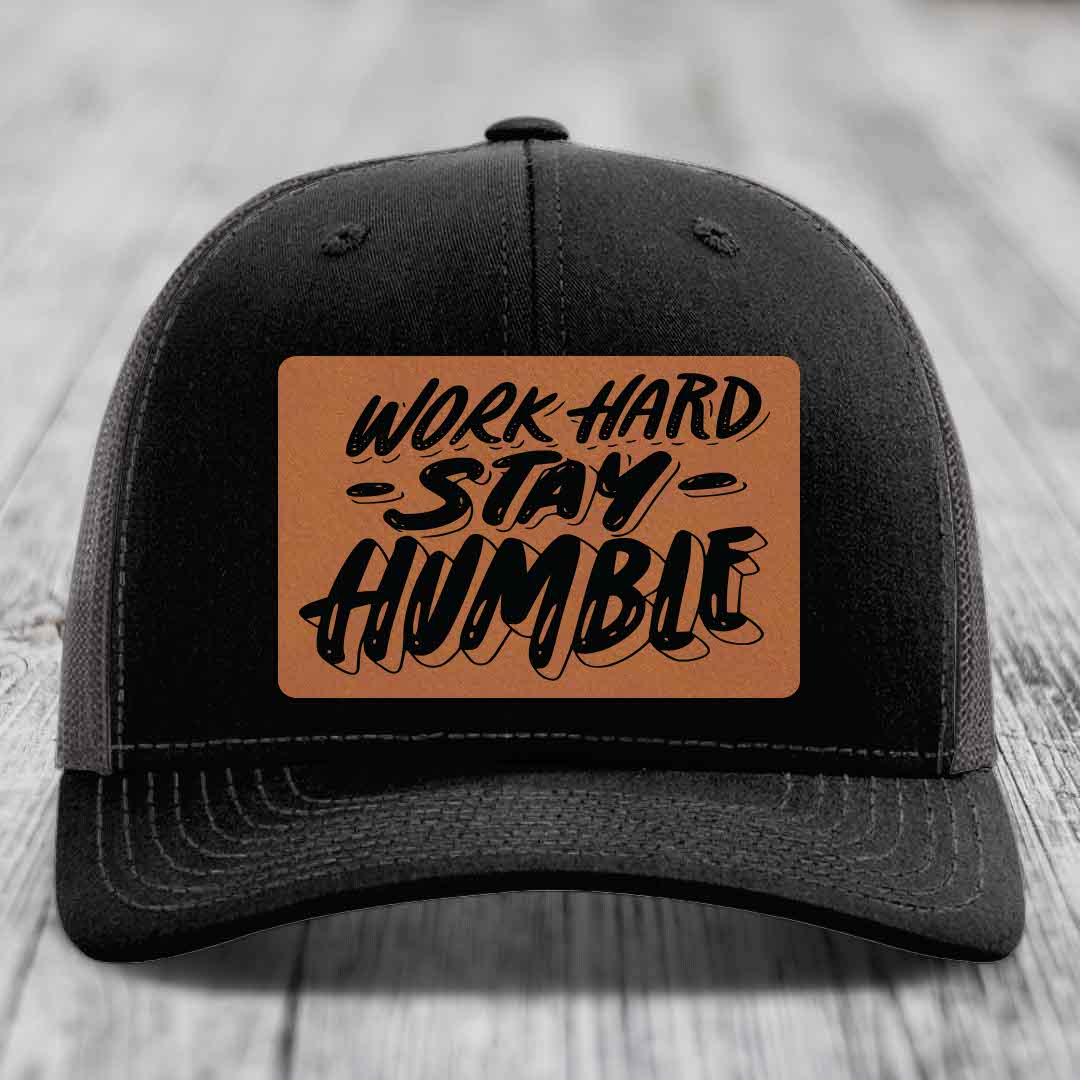 Work Hard, Stay Humble - Leather Patch Hat - Rawhide to Black Patch - Richardson 112 Snapback Trucker Hat