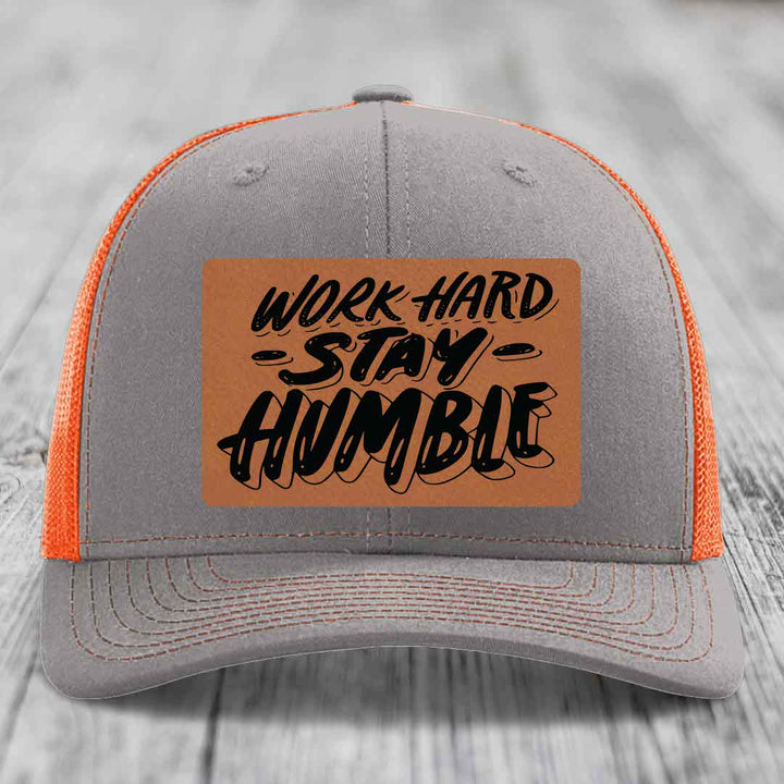 Work Hard, Stay Humble - Leather Patch Hat - Rawhide to Black Patch - Richardson 112 Snapback Trucker Hat