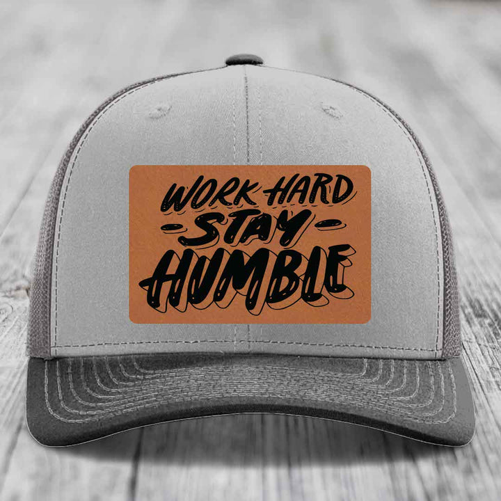 Work Hard, Stay Humble - Leather Patch Hat - Rawhide to Black Patch - Richardson 112 Snapback Trucker Hat