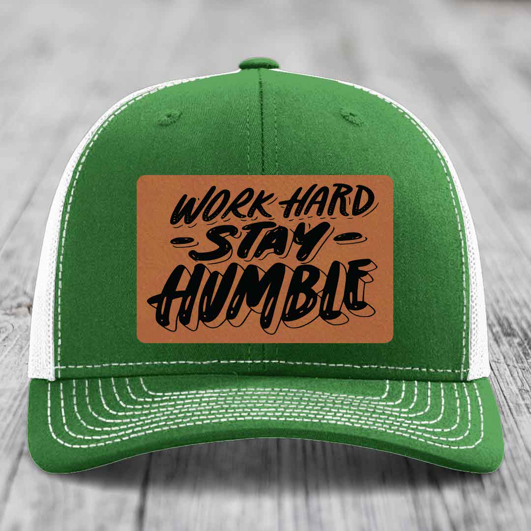 Work Hard, Stay Humble - Leather Patch Hat - Rawhide to Black Patch - Richardson 112 Snapback Trucker Hat