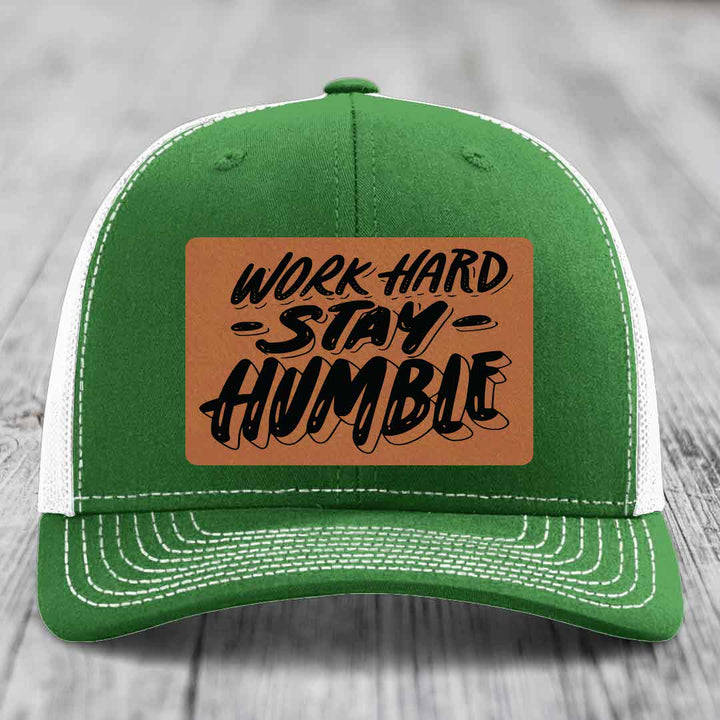 Work Hard, Stay Humble - Leather Patch Hat - Rawhide to Black Patch - Richardson 112 Snapback Trucker Hat