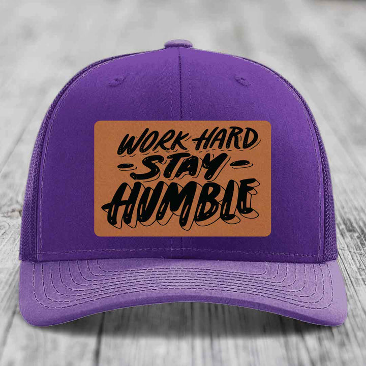 Work Hard, Stay Humble - Leather Patch Hat - Rawhide to Black Patch - Richardson 112 Snapback Trucker Hat