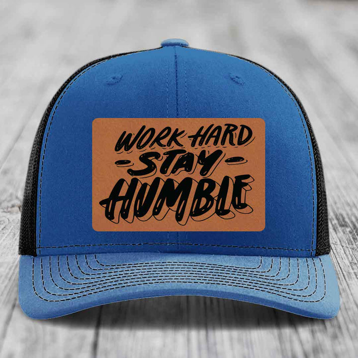 Work Hard, Stay Humble - Leather Patch Hat - Rawhide to Black Patch - Richardson 112 Snapback Trucker Hat
