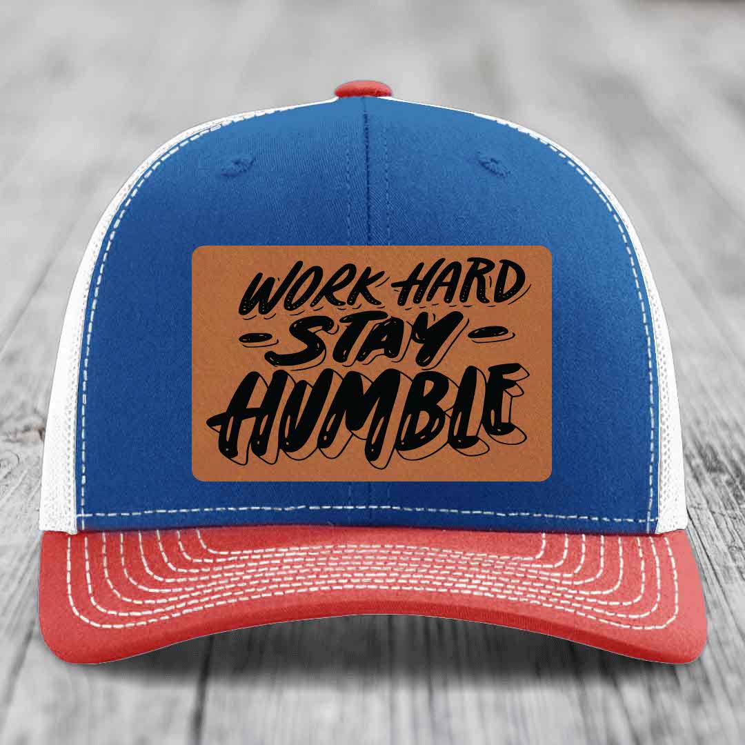 Work Hard, Stay Humble - Leather Patch Hat - Rawhide to Black Patch - Richardson 112 Snapback Trucker Hat