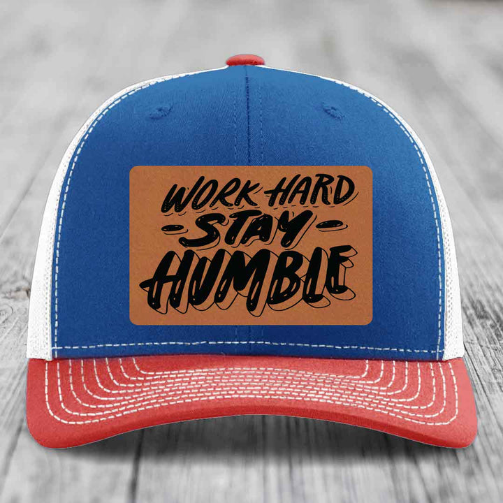 Work Hard, Stay Humble - Leather Patch Hat - Rawhide to Black Patch - Richardson 112 Snapback Trucker Hat