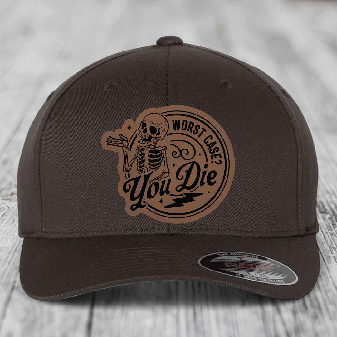 Worst Case, You Die - Leather Patch Hat - Dark Brown to Black Patch - Flexfit 6277 Fitted Hat