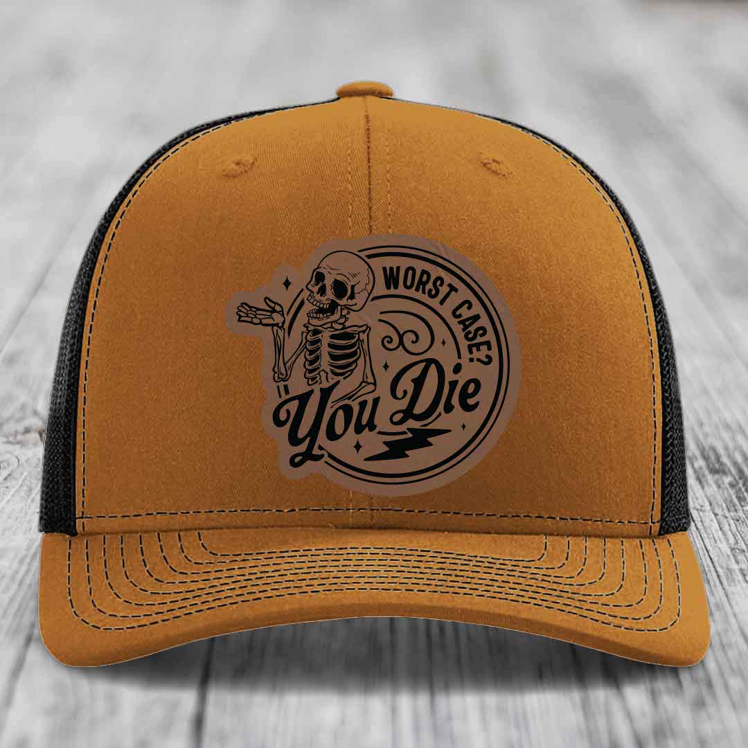 Worst Case, You Die - Leather Patch Hat - Dark Brown to Black Patch - Richardson 112 Snapback Trucker Hat