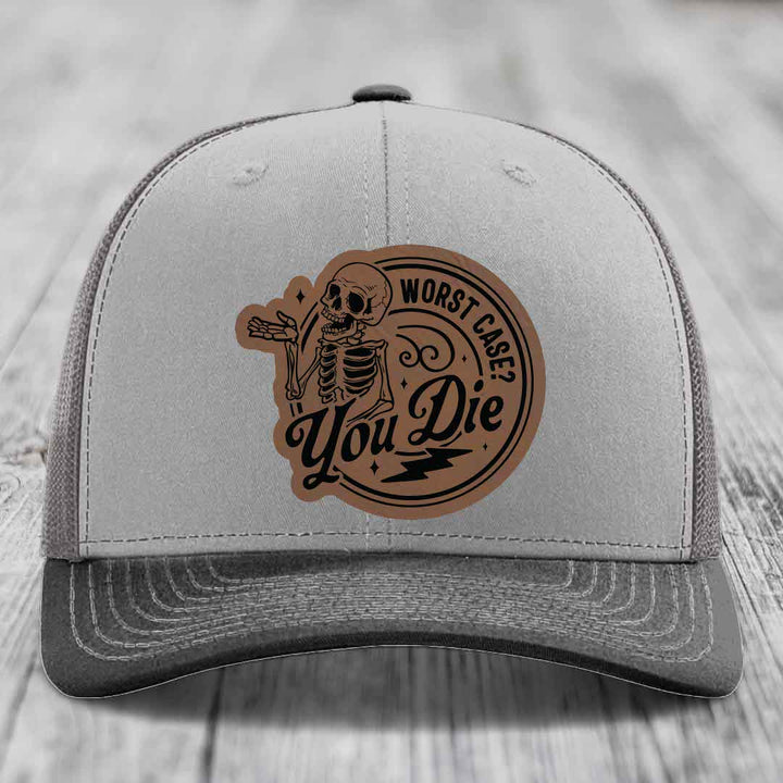Worst Case, You Die - Leather Patch Hat - Dark Brown to Black Patch - Richardson 112 Snapback Trucker Hat