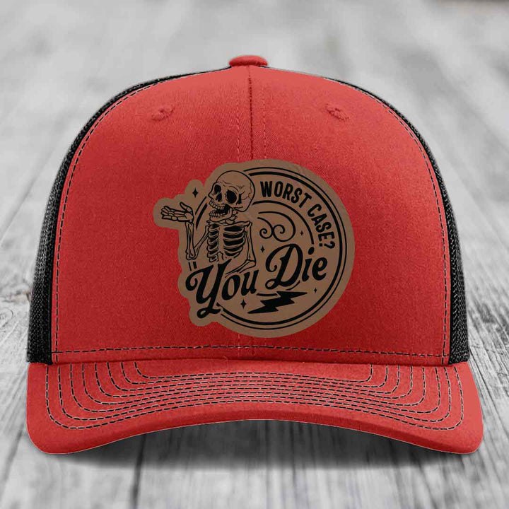 Worst Case, You Die - Leather Patch Hat - Dark Brown to Black Patch - Richardson 112 Snapback Trucker Hat