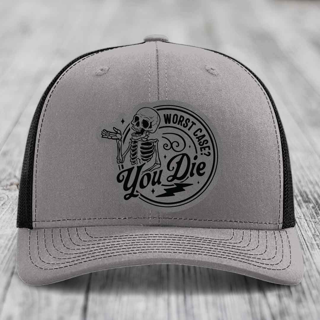 Worst Case, You Die - Leather Patch Hat - Grey to Black Patch - Richardson 112 Snapback Trucker Hat