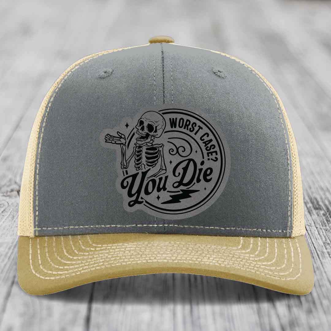 Worst Case, You Die - Leather Patch Hat - Grey to Black Patch - Richardson 112 Snapback Trucker Hat
