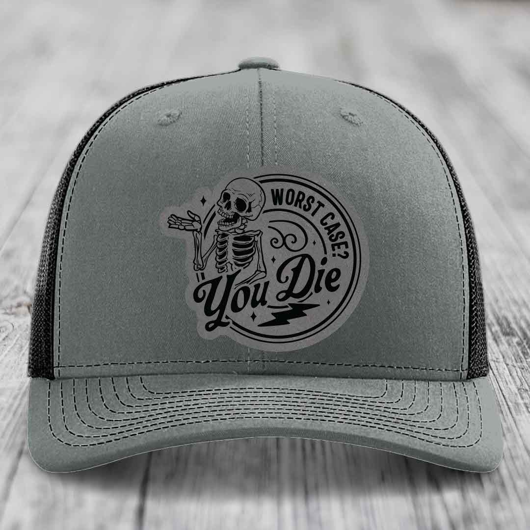Worst Case, You Die - Leather Patch Hat - Grey to Black Patch - Richardson 112 Snapback Trucker Hat