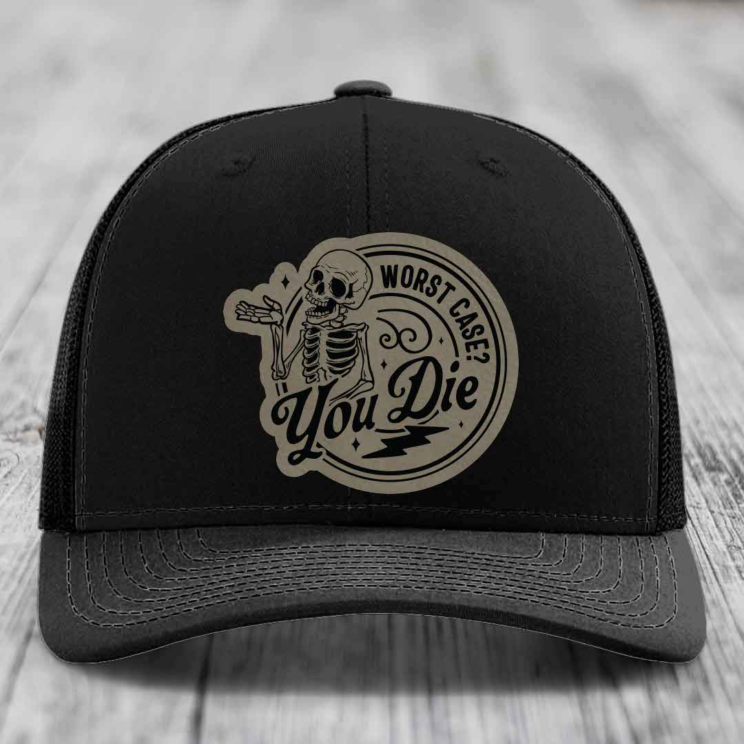 Worst Case, You Die - Leather Patch Hat - Light Brown to Black Patch - Richardson 112 Snapback Trucker Hat