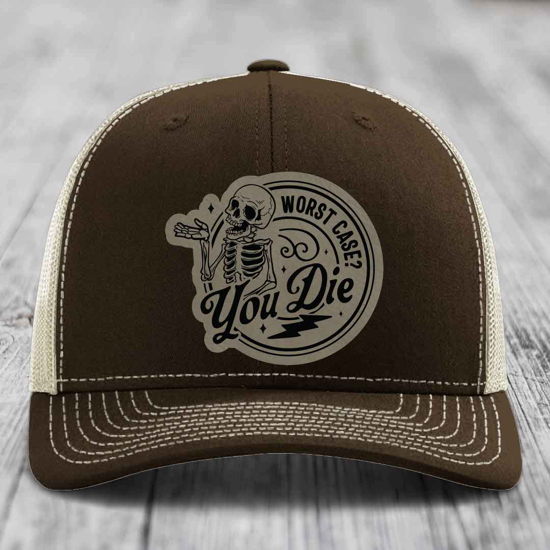 Worst Case, You Die - Leather Patch Hat - Light Brown to Black Patch - Richardson 112 Snapback Trucker Hat