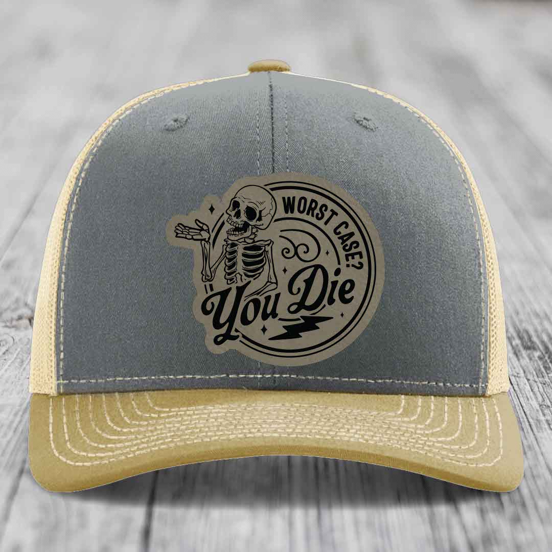 Worst Case, You Die - Leather Patch Hat - Light Brown to Black Patch - Richardson 112 Snapback Trucker Hat
