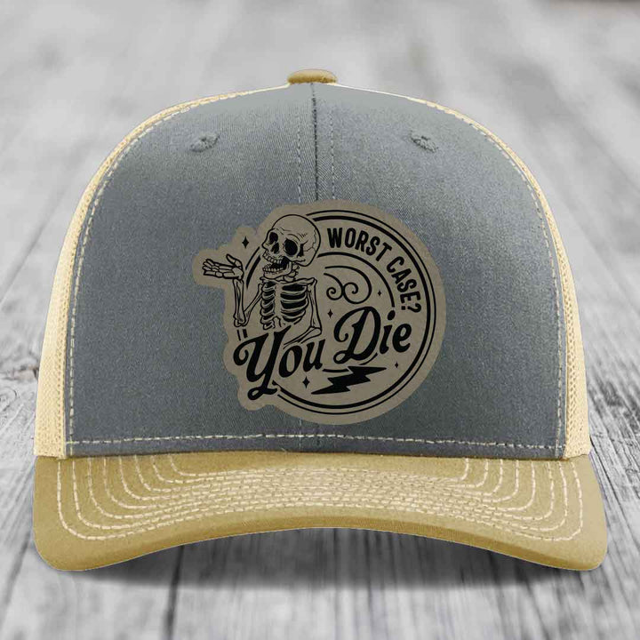 Worst Case, You Die - Leather Patch Hat - Light Brown to Black Patch - Richardson 112 Snapback Trucker Hat