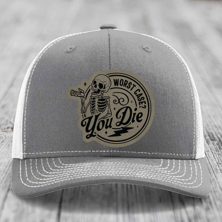Worst Case, You Die - Leather Patch Hat - Light Brown to Black Patch - Richardson 112 Snapback Trucker Hat