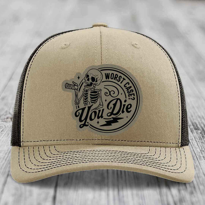 Worst Case, You Die - Leather Patch Hat - Light Brown to Black Patch - Richardson 112 Snapback Trucker Hat