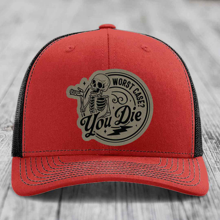 Worst Case, You Die - Leather Patch Hat - Light Brown to Black Patch - Richardson 112 Snapback Trucker Hat