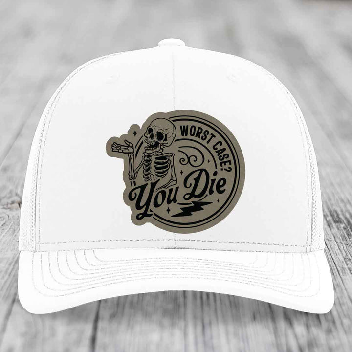 Worst Case, You Die - Leather Patch Hat - Light Brown to Black Patch - Richardson 112 Snapback Trucker Hat