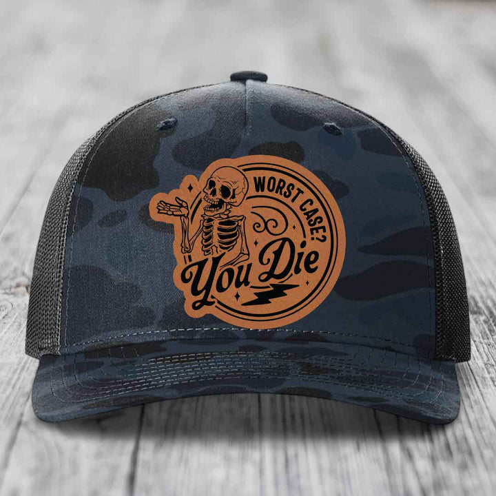 Worst Case, You Die - Leather Patch Hat - Rawhide to Black Patch - Richardson 112PFP Snapback Trucker Hat