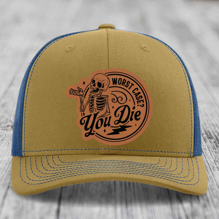 Worst Case, You Die - Leather Patch Hat - Rawhide to Black Patch - Richardson 112 Snapback Trucker Hat