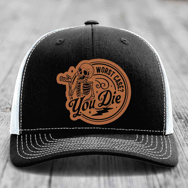 Worst Case, You Die - Leather Patch Hat - Rawhide to Black Patch - Richardson 112 Snapback Trucker Hat