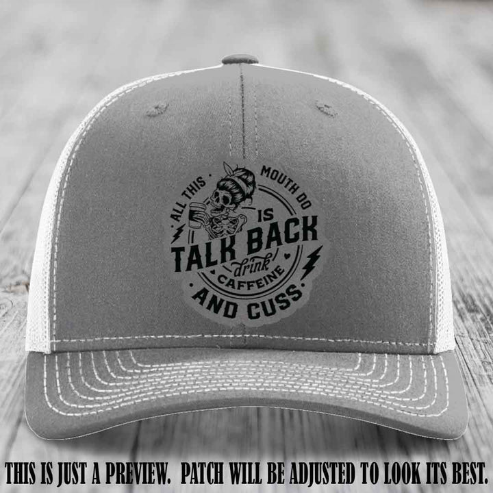 All This Mouth Do Grey to Black Patch Leather patch on Heather Grey to White Hat Richardson 112 custom trucker hat.