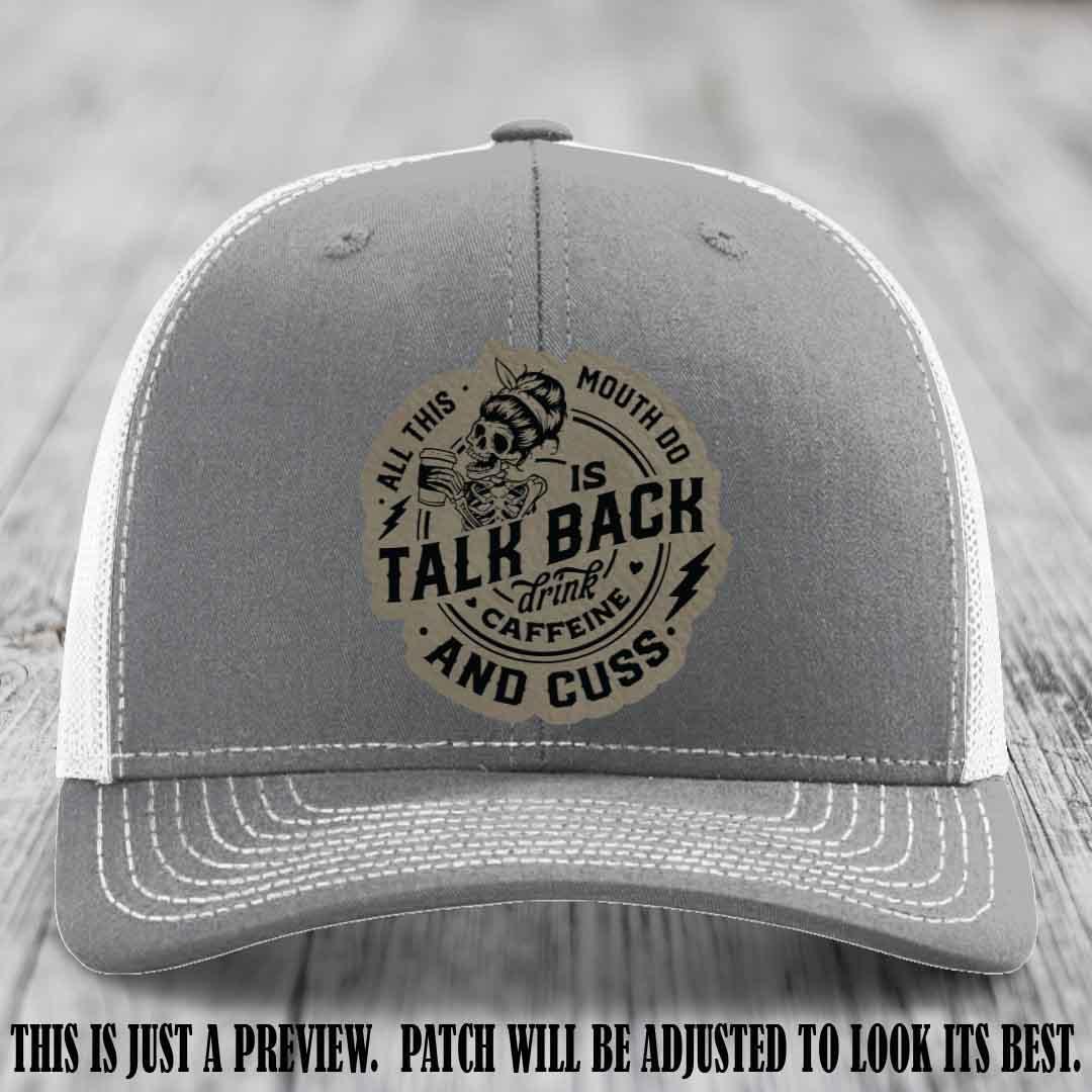 All This Mouth Do Light Brown to Black Patch Leather patch on Heather Grey to White Hat Richardson 112 custom trucker hat.