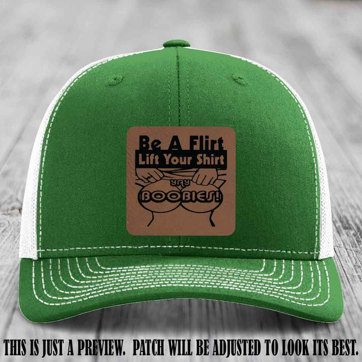 Be A Flirt Lift Your Shirt 🍈🍈 Richardson 112 Leather Patch Hat Dark Brown to Black on Kelly to White Hat