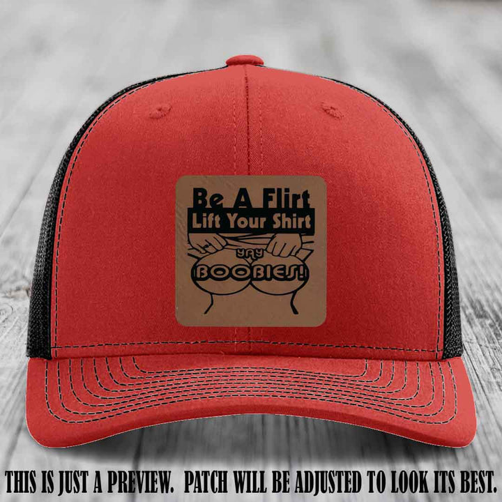 Be A Flirt Lift Your Shirt 🍈🍈 Richardson 112 Leather Patch Hat Dark Brown to Black on Red to Black Hat