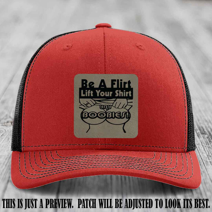 Be A Flirt Lift Your Shirt 🍈🍈 Richardson 112 Leather Patch Hat Light Brown to Black on Red to Black Hat