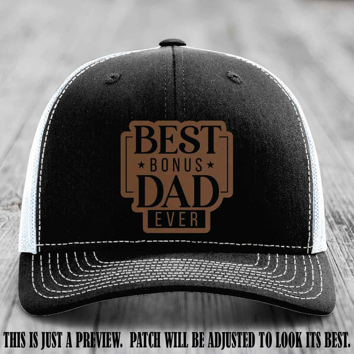 Best Bonus Dad Ever 🏆 Dark Brown to Black Patch on Black to White Hat Richardson 112