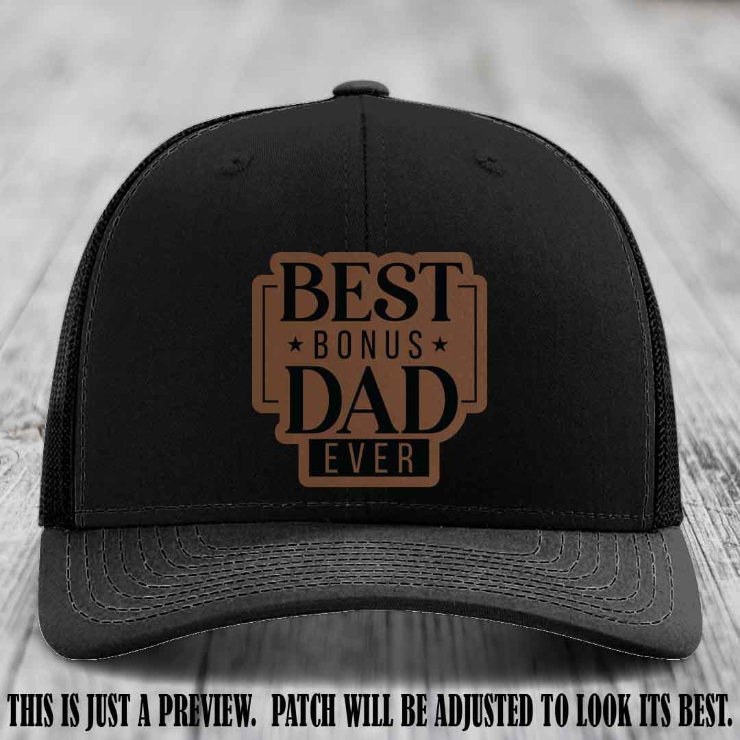 Best Bonus Dad Ever 🏆 Dark Brown to Black Patch on Black Hat Richardson 112