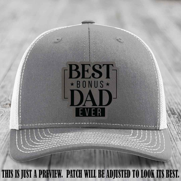 Best Bonus Dad Ever 🏆 Grey to Black Patch on Heather Grey to White Hat Richardson 112