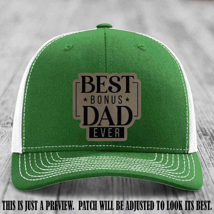 Best Bonus Dad Ever 🏆 Light Brown to Black Patch on Kelly to White Hat Richardson 112