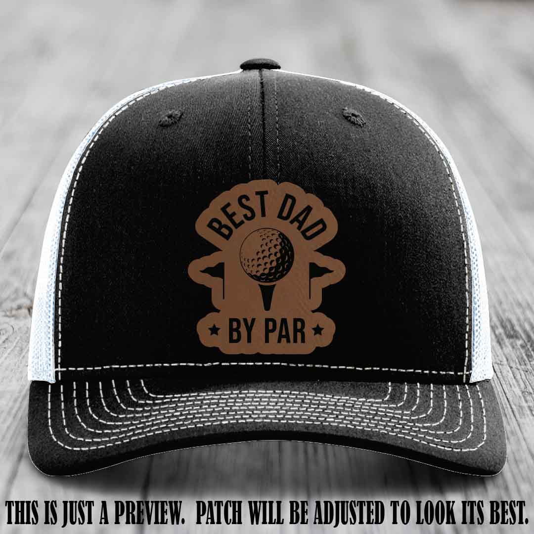 Best Dad By Par 🏌️‍♂️ Dark Brown to Black Patch on Black to White Hat - Custom Richardson 112 Hat