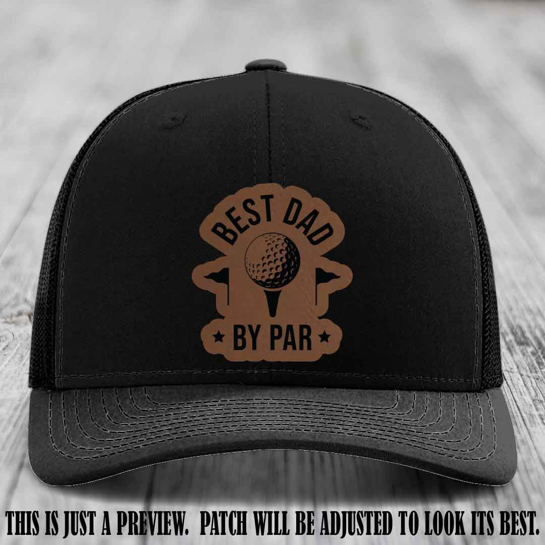 Best Dad By Par 🏌️‍♂️ Dark Brown to Black Patch on Black Hat - Custom Richardson 112 Hat