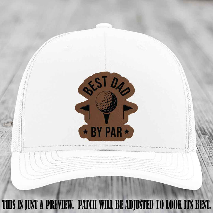 Best Dad By Par 🏌️‍♂️ Dark Brown to Black Patch on White Hat - Custom Richardson 112 Hat
