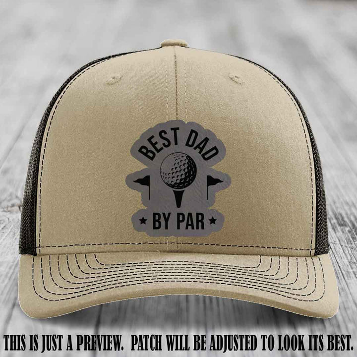 Best Dad By Par 🏌️‍♂️ Grey to Black Patch on Khaki to Coffee Hat - Custom Richardson 112 Hat