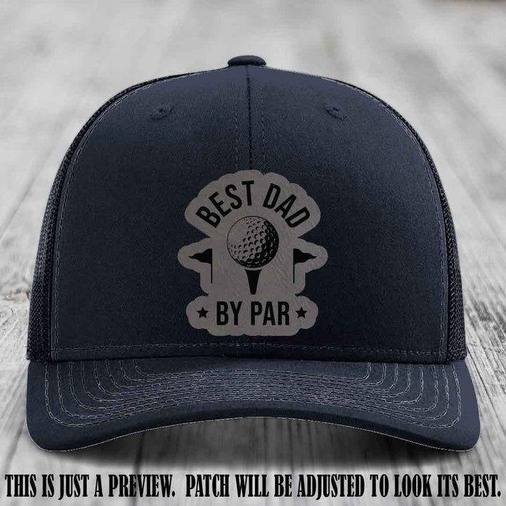 Best Dad By Par 🏌️‍♂️ Grey to Black Patch on Navy Hat - Custom Richardson 112 Hat