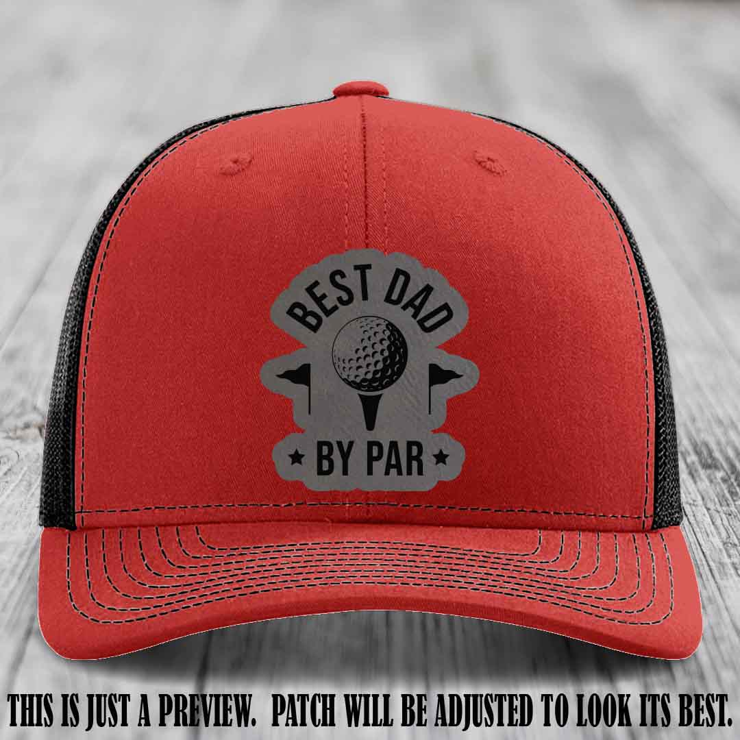 Best Dad By Par 🏌️‍♂️ Grey to Black Patch on Red to Black Hat - Custom Richardson 112 Hat