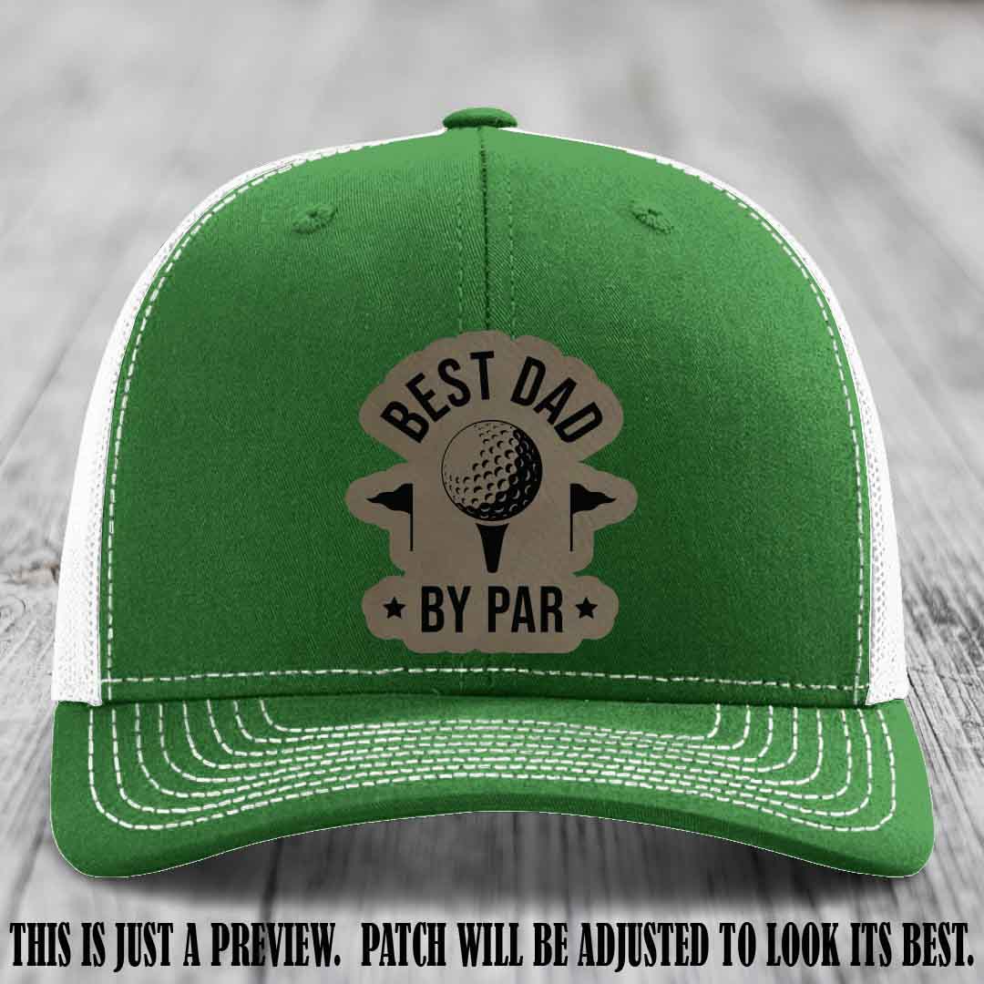 Best Dad By Par 🏌️‍♂️ Light Brown to Black Patch on Kelly to White Hat - Custom Richardson 112 Hat