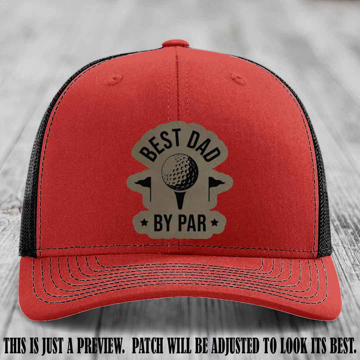 Best Dad By Par 🏌️‍♂️ Light Brown to Black Patch on Red to Black Hat - Custom Richardson 112 Hat