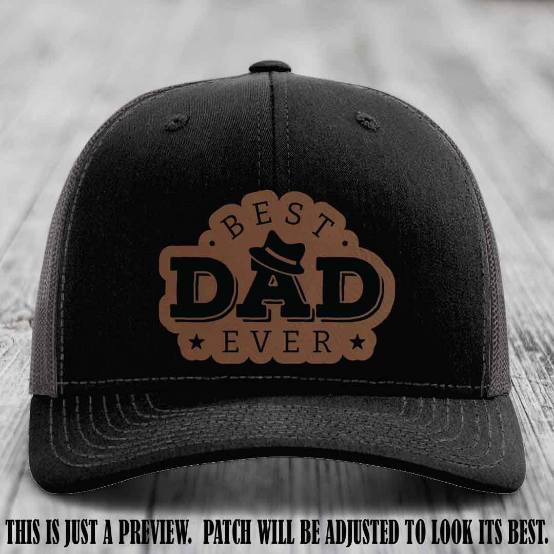 Best Dad Ever Fedora Swag 🤠 Leather Patch Hat – Dark Brown to Black Patch on Black to Charcoal Hat Richardson 112 Hat