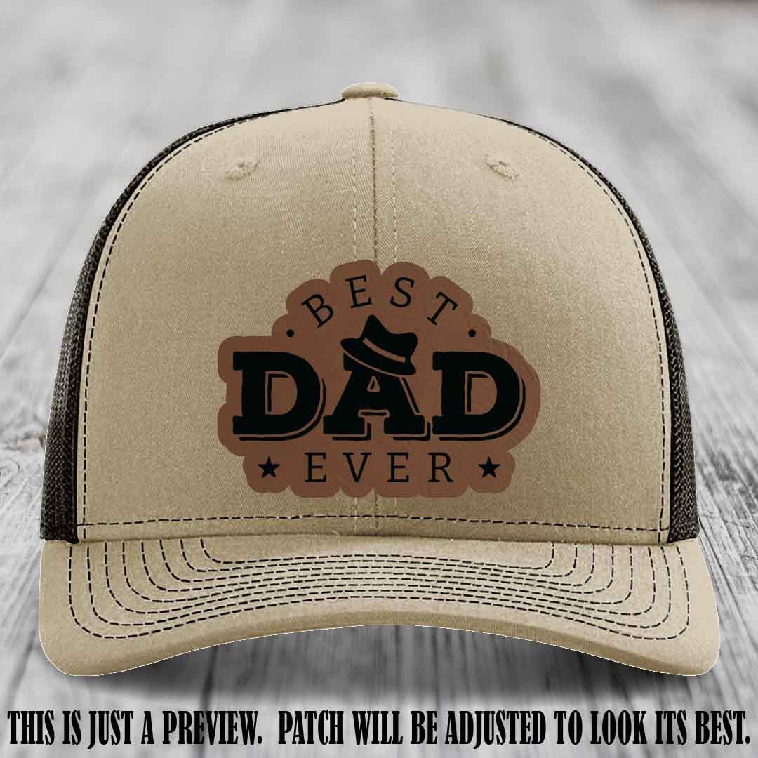 Best Dad Ever Fedora Swag 🤠 Leather Patch Hat – Dark Brown to Black Patch on Khaki to Coffee Hat Richardson 112 Hat
