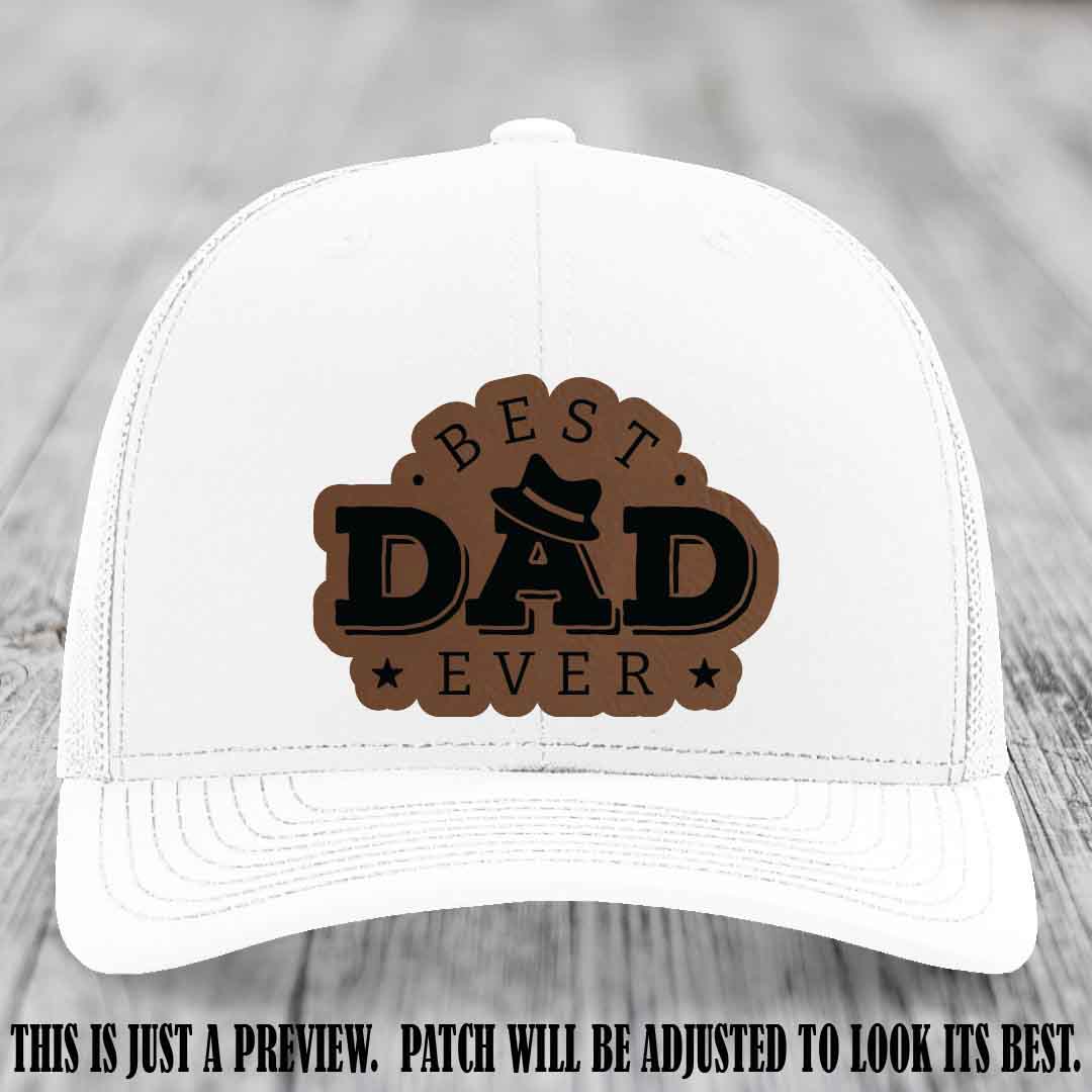 Best Dad Ever Fedora Swag 🤠 Leather Patch Hat – Dark Brown to Black Patch on White Hat Richardson 112 Hat